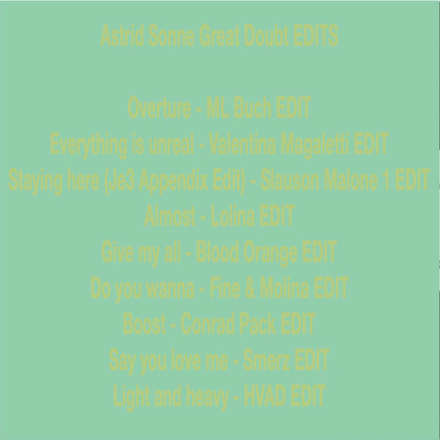 ASTRID SONNE 'GREAT DOUBT EDITS'