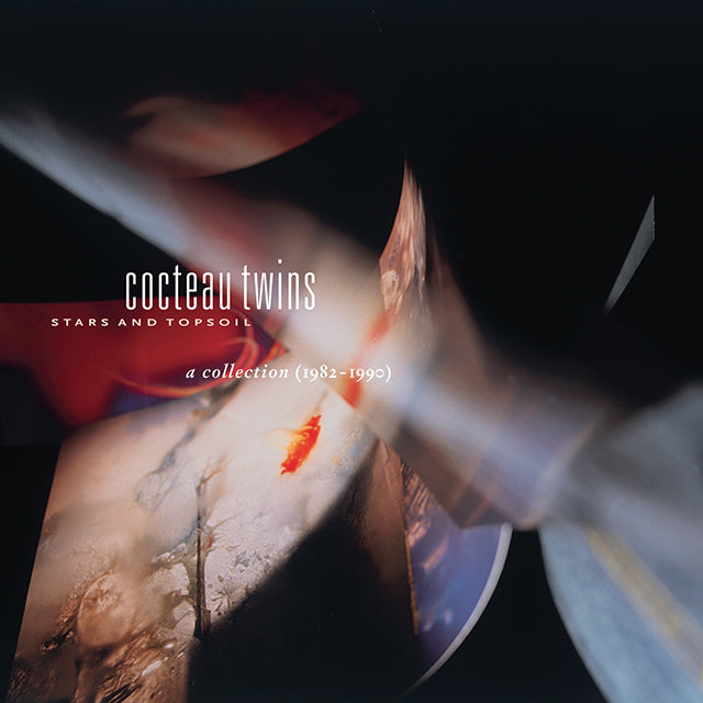 COCTEAU TWINS 'STARS AND TOPSOIL - A COLLECTION 1982-1990'