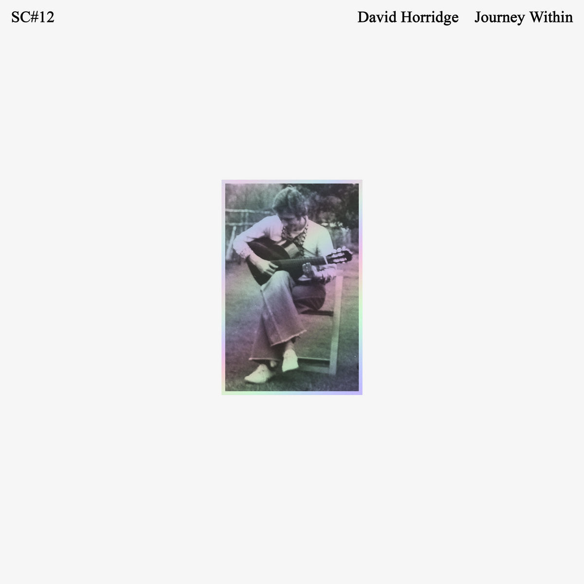 DAVID HORRIDGE 'JOURNEY WITHIN'