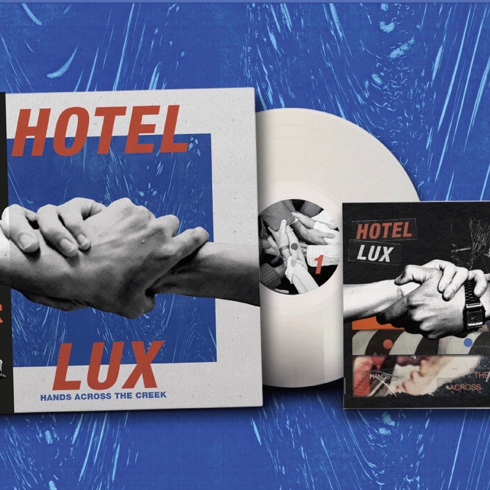 HOTEL LUX 'HANDS ACROSS THE CREEK -LTD. JAPAN EDITION-'