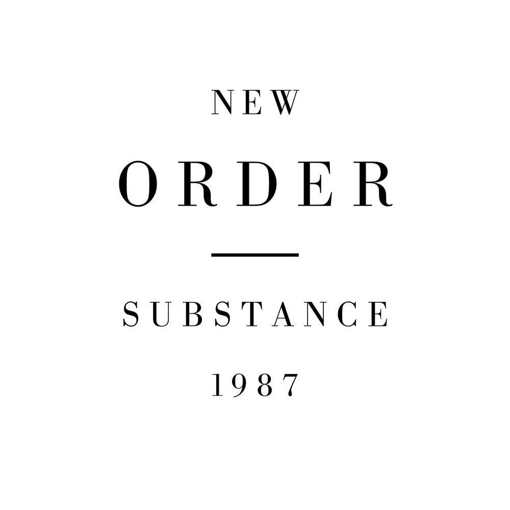 NEW ORDER 'SUBSTANCE -2023-'