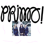 PRIMO! 'PRIMO AMICI'