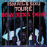 ISMAIL & SIXU TOURE 'MANDINKA DONG'