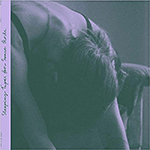 LUCY KRUGER & THE LOST BOYS 'SLEEPING TAPES FOR SOME GIRLS'