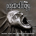 The PRODIGY 'MUSIC FOR THE JILTED GENERATION'