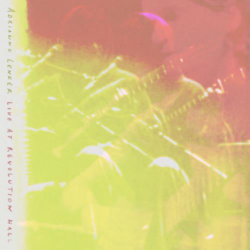 ADRIANNE LENKER 'LIVE AT REVOLUTION HALL'