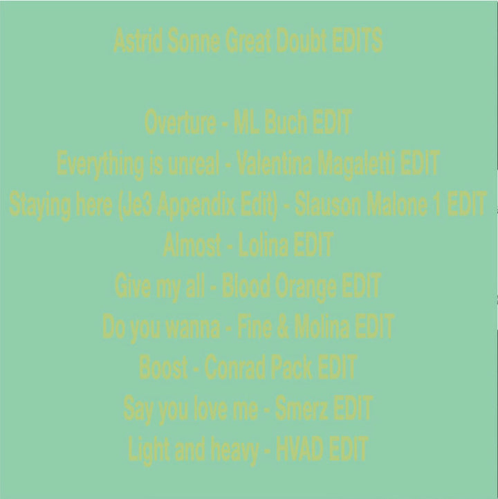 ASTRID SONNE 'GREAT DOUBT EDITS'