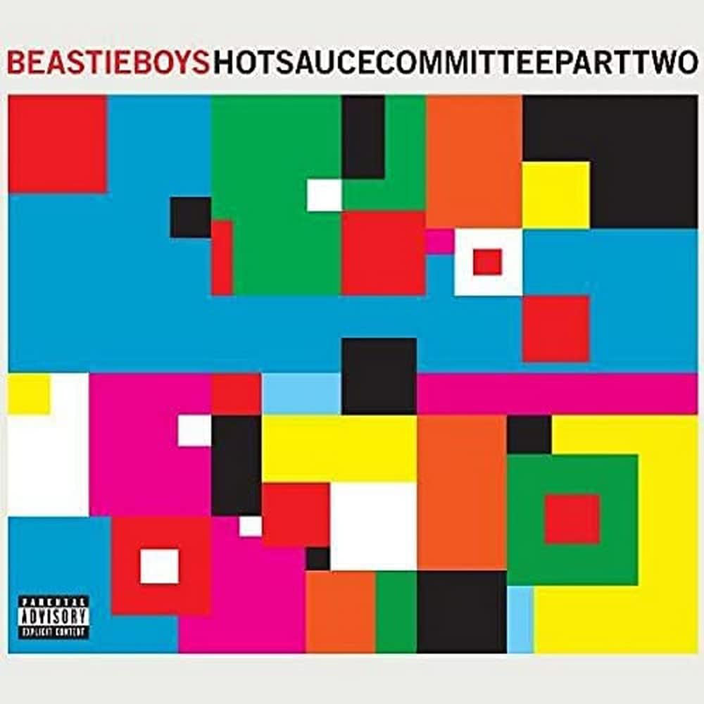 BEASTIE BOYS 'HOT SAUCE COMMITTEE PART TWO'