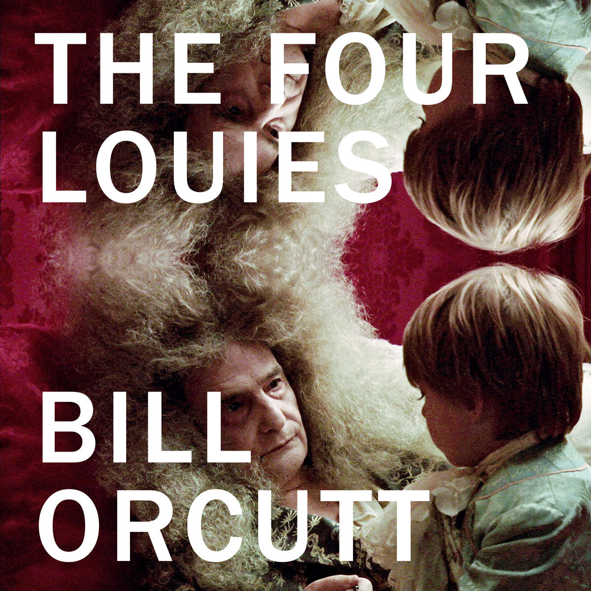 BILL ORCUTT 'THE FOUR LOUIES'