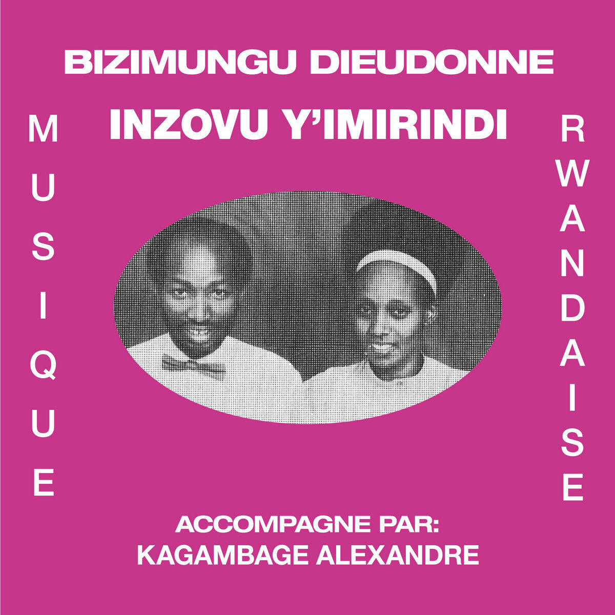 BIZIMUNGU DIEUDONNE ‘INZOVU Y’IMIRINDI’