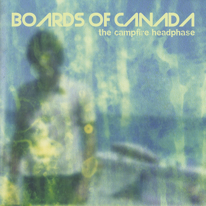 BOARDS OF CANADA 'THE CAMPFIRE HEADPHASE'