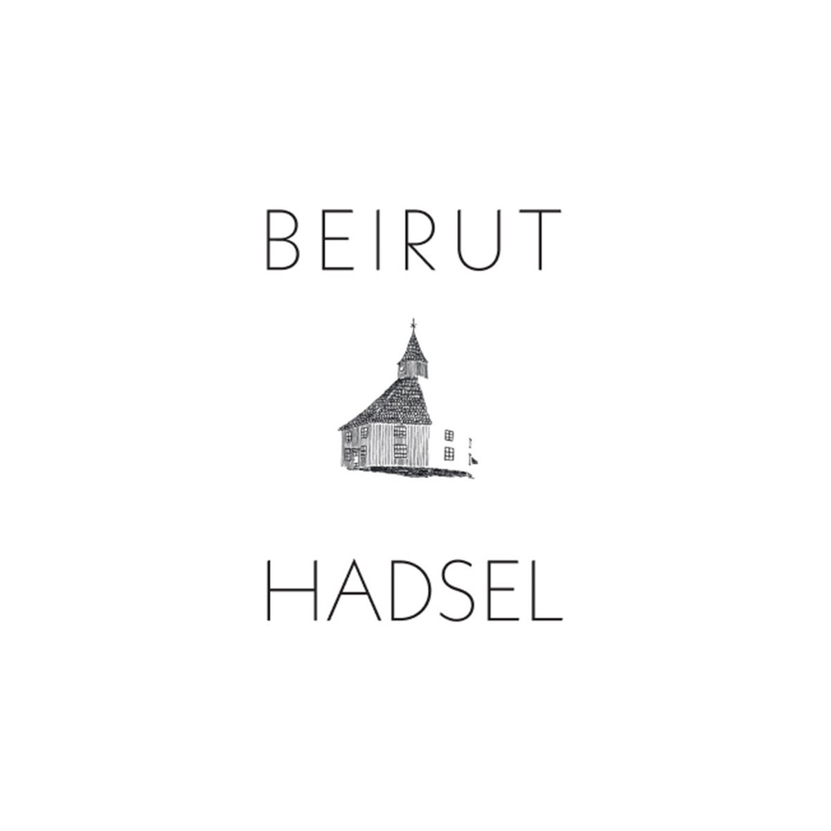 BEIRUT 'HADSEL'