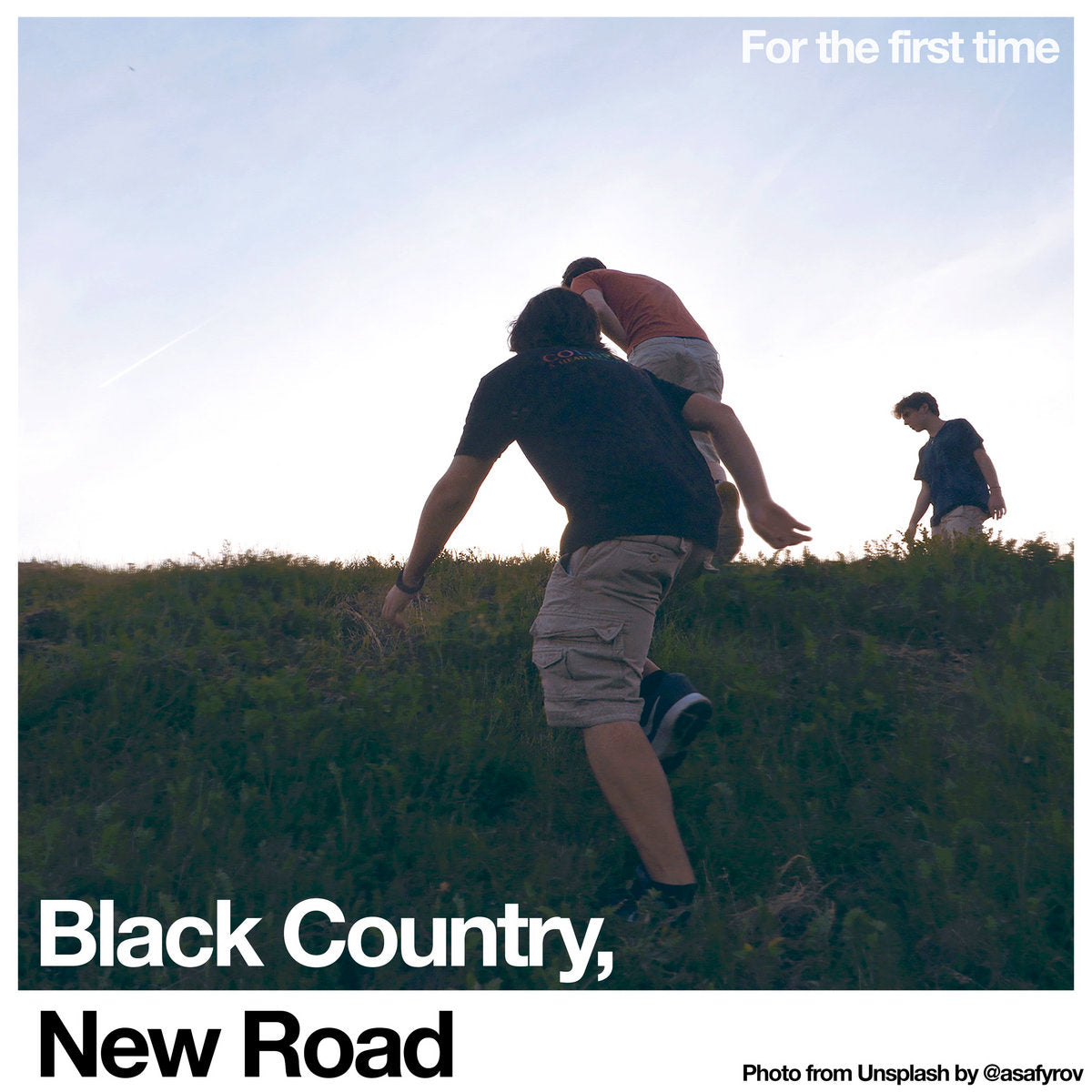 BLACK COUNTRY, NEW ROAD 'FOR THE FIRST TIME'