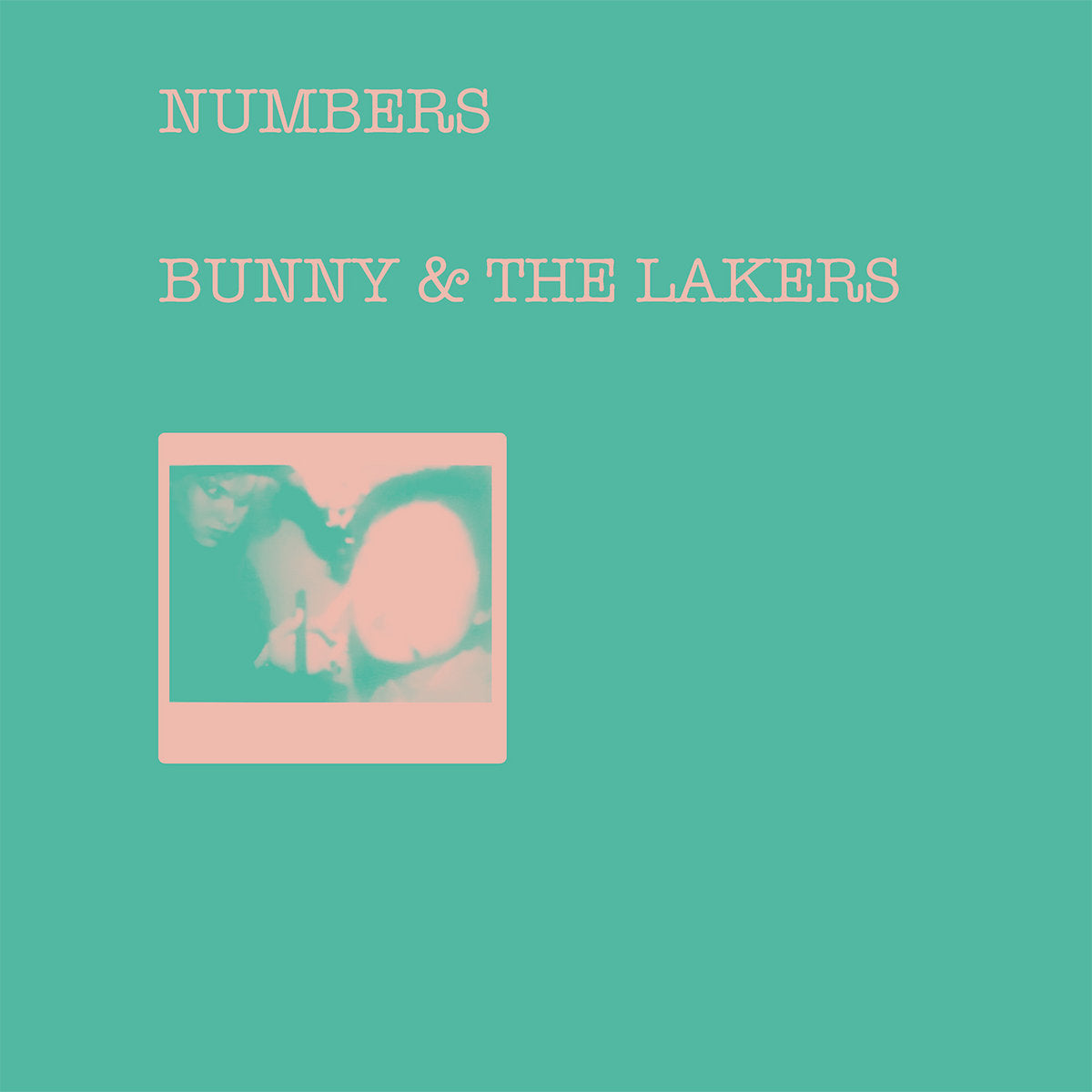 BUNNY & THE LAKERS 'NUMBERS'