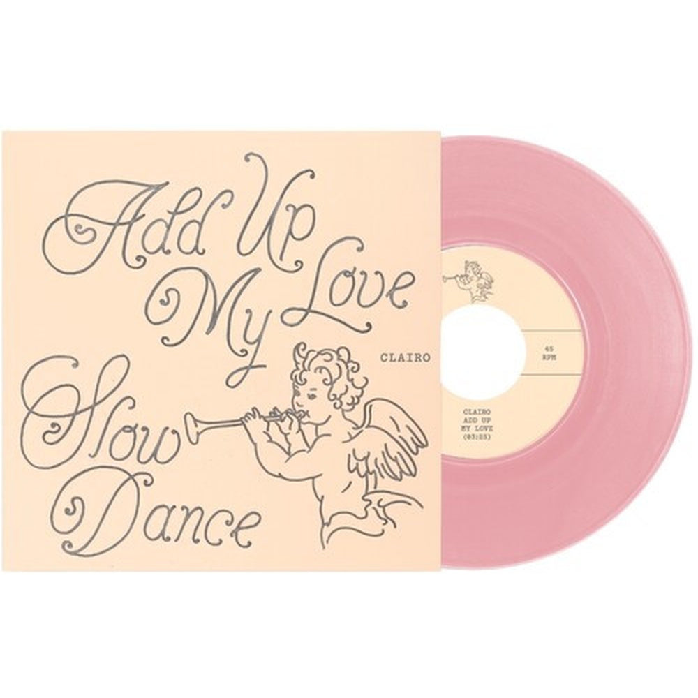 CLAIRO 'ADD UP MY LOVE / SLOW DANCE' pink vinyl