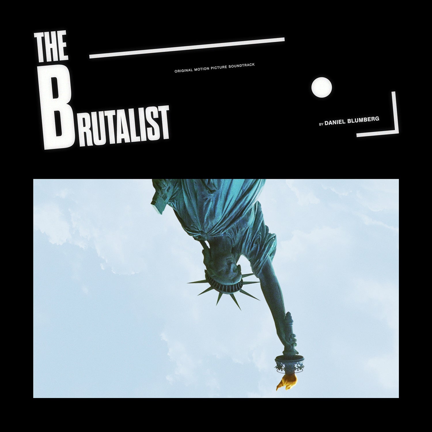 DANIEL BLUMBERG 'THE BRUTALIST (ORIGINAL MOTION PICTURE SOUNDTRACK)'