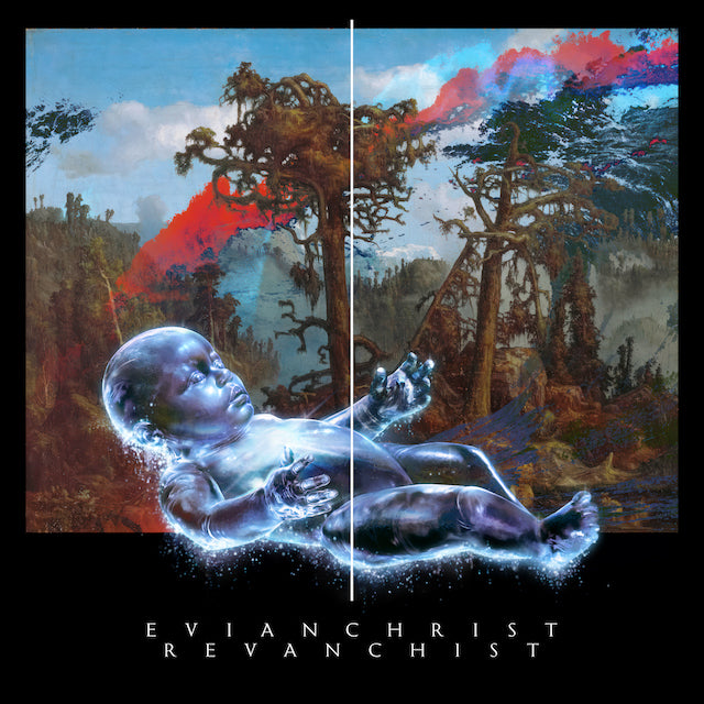 EVIAN CHRIST 'REVANCHIST'