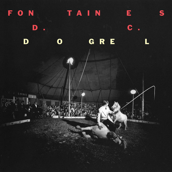 FONTAINES D.C. 'DOGREL'