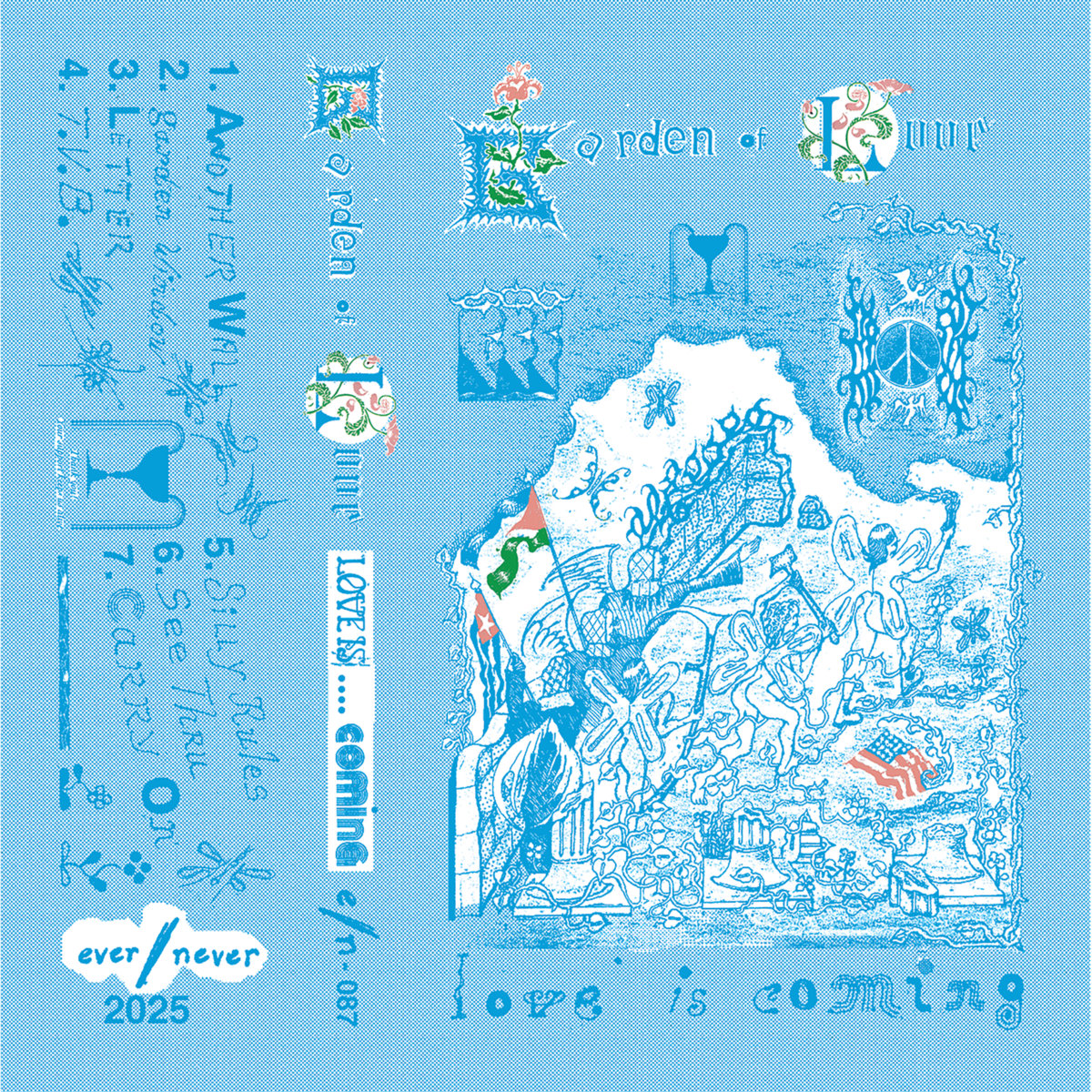 GARDEN OF LOVE 'LOVE IS COMING'