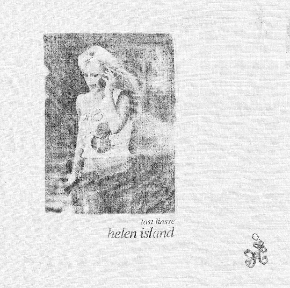 HELEN ISLAND 'LAST LIASSE'