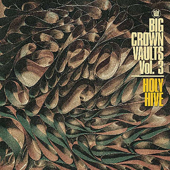 HOLY HIVE 'BIG CROWN VAULTS VOL. 3'