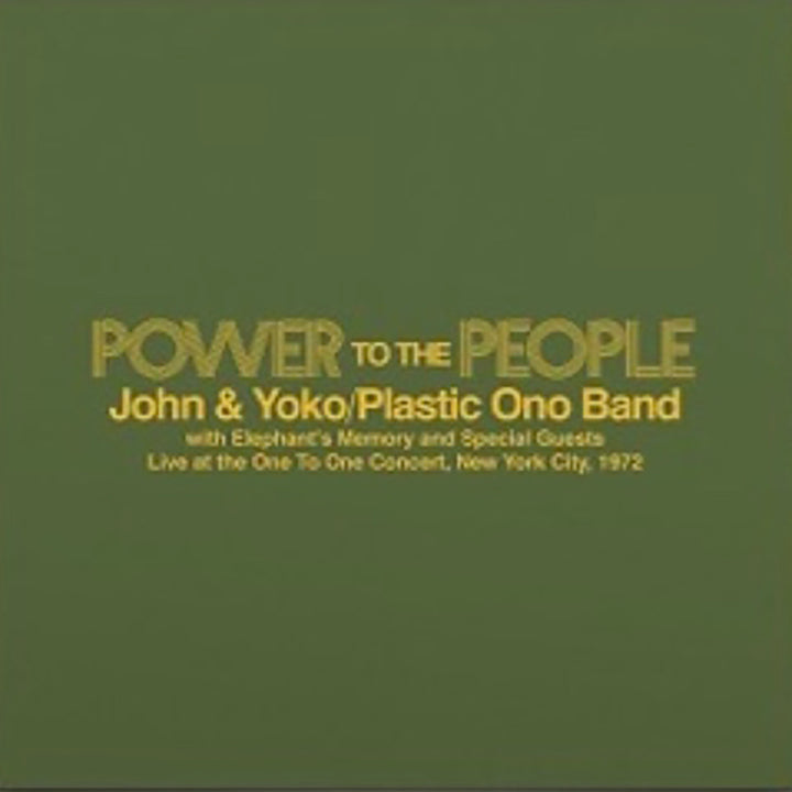 JOHN & YOKO/PLASTIC ONO BAND WITH ELEPHANT’S MEMORY AND SPECIAL GUESTS 'POWER TO THE PEOPLE  LIVE AT THE ONE TO ONE CONCERT, NEW YORK CITY, 1972'