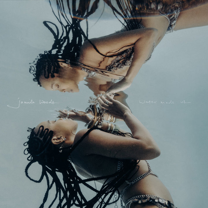 JAMILA WOODS 'WATER MADE US'