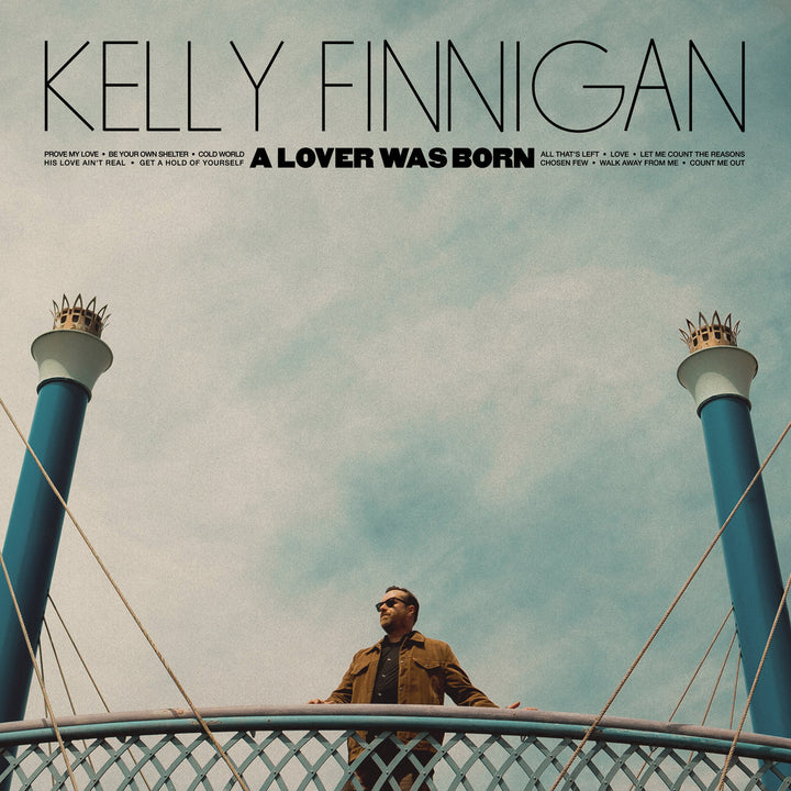 KELLY FINNIGAN 'A LOVER WAS BORN'
