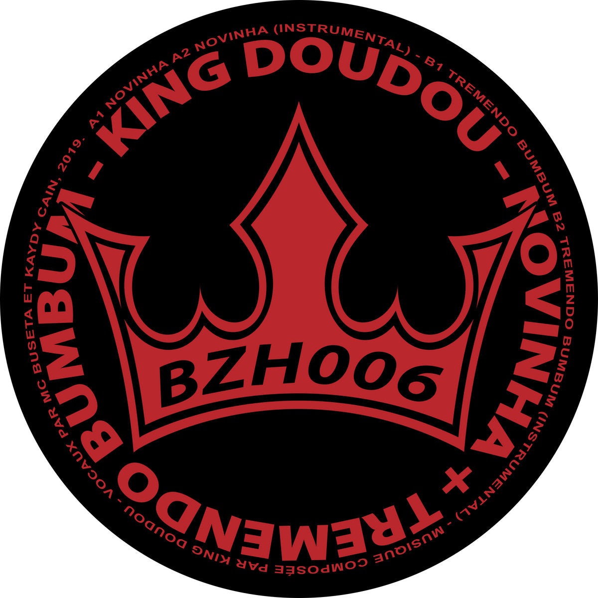 KING DOUDOU 'NOVINHA / TREMENDO BUMBUM'