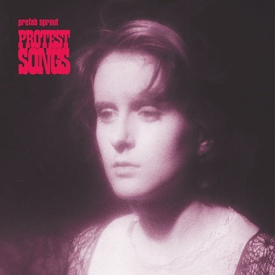 PREFAB Sprout“抗议歌曲（重制版）”
