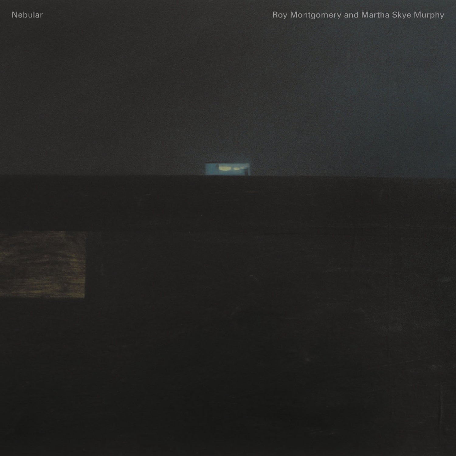 ROY MONTGOMERY & MARTHA SKYE MURPHY 'NEBULAR'