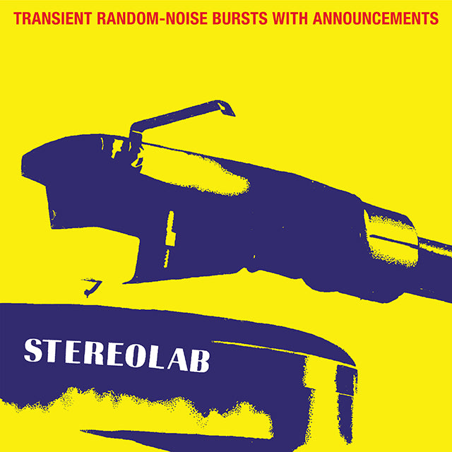 STEREOLAB 'TRANSIENT RANDOM-NOISE BURSTS WITH ANNOUNCEMENTS [EXPANDED EDITION]'