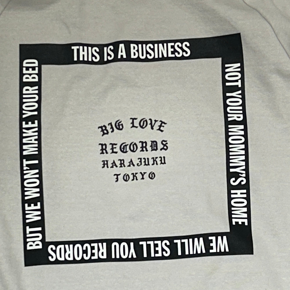 BIG LOVE 'THIS IS A BUSINESS NOT YOUR MOMMY'S HOME -BLACK-'