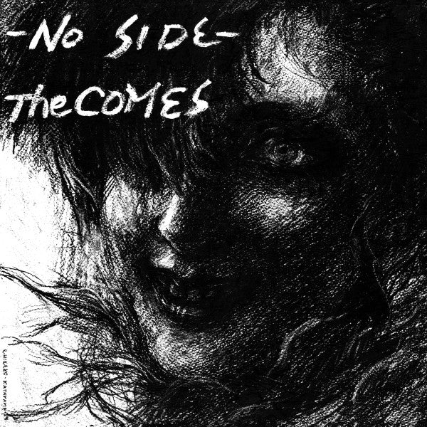 The COMES 'NO SIDE' – BIG LOVE RECORDS