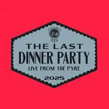 The LAST DINNER PARTY 'THE SCYTHE / SECOND BEST'