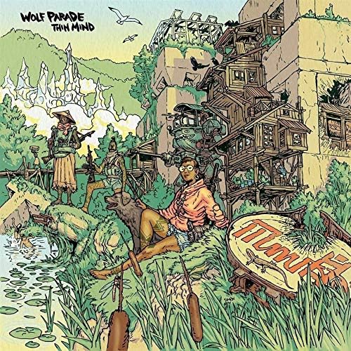 WOLF PARADE 'THIN MIND'