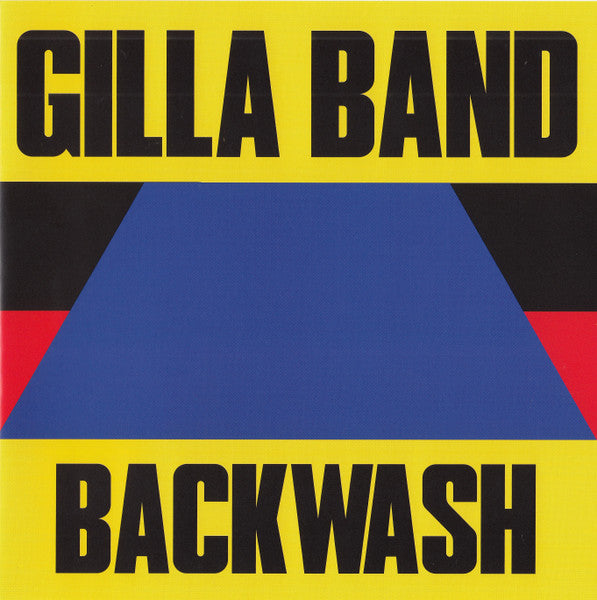 GILLA BAND 'BACKWASH -BIG LOVE JAPAN EDITION-'