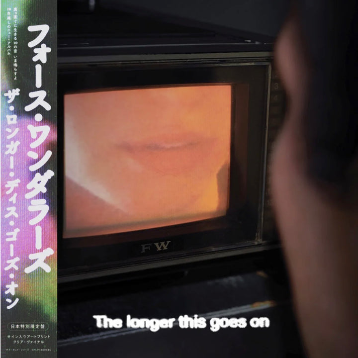 FORTH WANDERERS 'THE LONGER THIS GOES ON -JAPAN EDITION-'