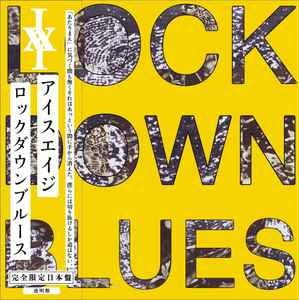 ICEAGE 'LOCKDOWN BLUES -BIG LOVE JAPAN EDITION-'