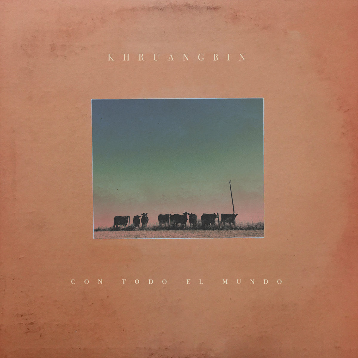 KHRUANGBIN 'CON TODO EL MUNDO'