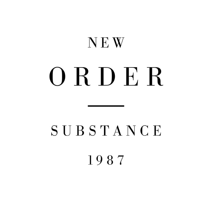 NEW ORDER 'SUBSTANCE 1987'