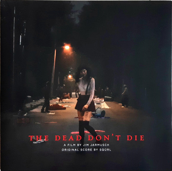 OST (SQURL) 'THE DEAD DON'T DIE: ORIGINAL SCORE'
