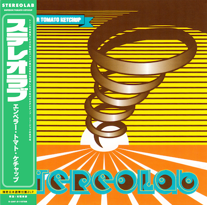 STEREOLAB 'EMPEROR TOMATO KETCHUP -JAPAN EDITION-'