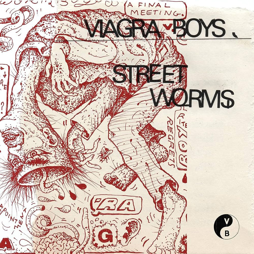 VIAGRA BOYS 'STREET WORMS'