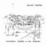 ALLAN WACHS 'MOUNTAIN ROADS AND CITY STREETS'