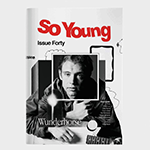 SO YOUNG MAGAZINE 'ISSUE FORTY'