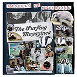 The SURFING MAGAZINES 'BADGERS OF WYMESWOLD'