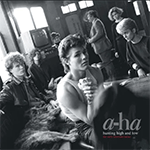 A-HA 'HUNTING HIGH AND LOW / THE EARLY ALTERNATE MIXES'
