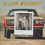 ALISON MOSSHART 'RISE / IT AIN'T WATER'