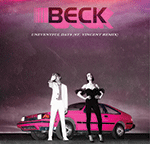 BECK AND ST. VINCENT 'NO DISTRACTION / UNEVENTFUL DAYS (REMIXES)'
